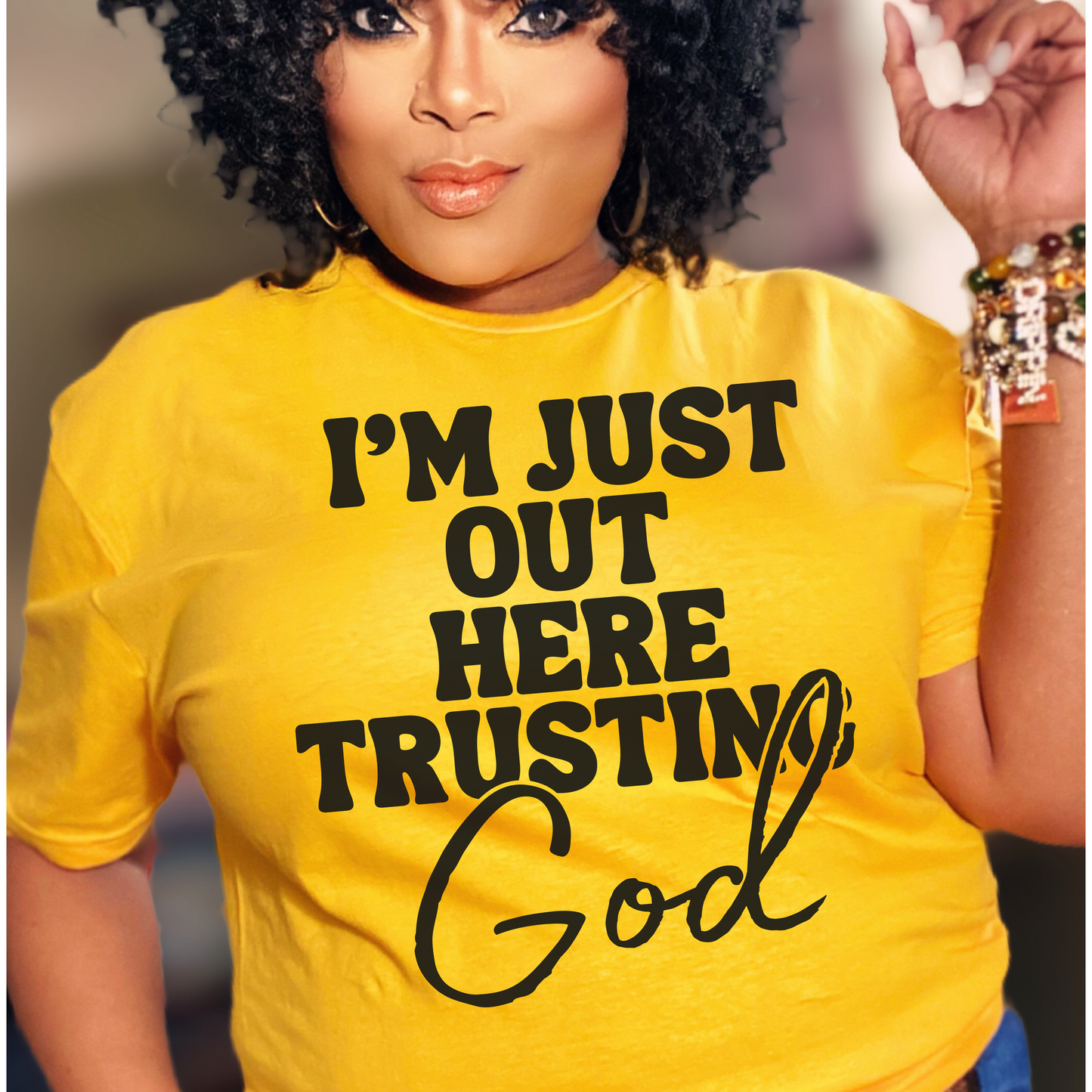 I'm Just Out Here Trusting God Tee